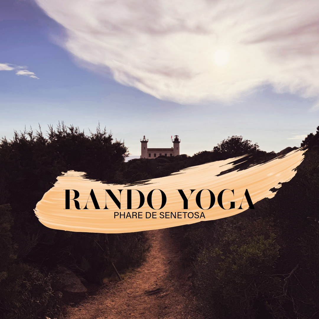 RANDO YOGA | REFUGE DE SENETOSA